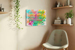 Colorful Wisdom Splash motivational canvas print, displayed in a living room