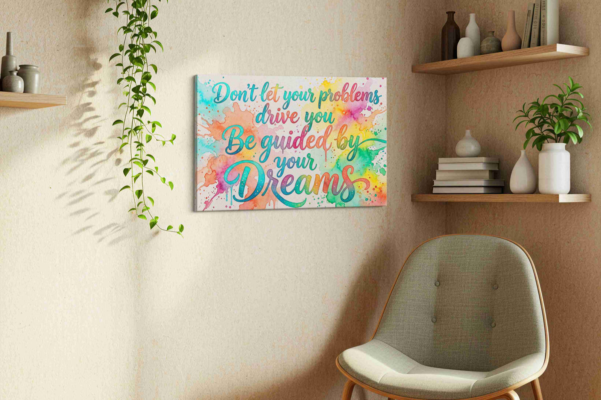 Dreamscape Inspirations motivational canvas print, displayed in a living room