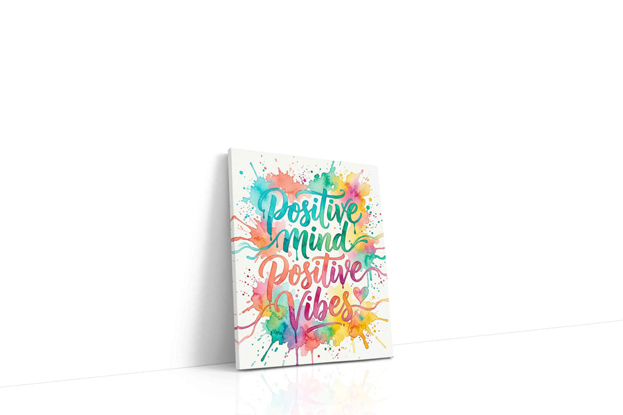 Radiant Positivity Splash motivational canvas print gallery-wrapped portrait canvas studio shot