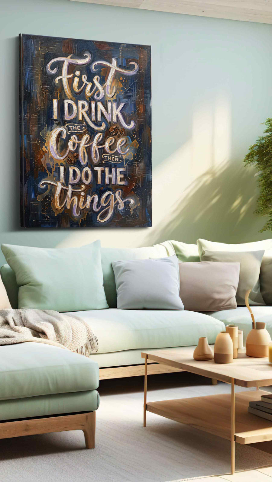 Caffeinated Momentum typography canvas print, hanging on wall