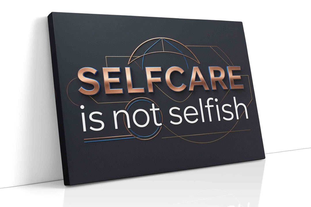 Reflections of Self-Care - Motivational, Motivational Wall Art, Inspirational Canvas Print, Office Decor