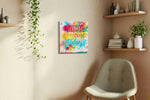 Vibrant Inspiration Splash motivational canvas print styled in a living room