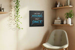 Vibrant Echoes of Youth motivational canvas print styled in a living room